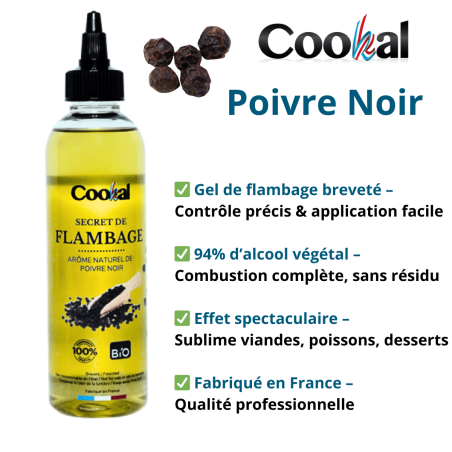 Secret de Flambage BIO COOKAL POIVRE NOIR - 200 ML - Vue principale et caractéristiques