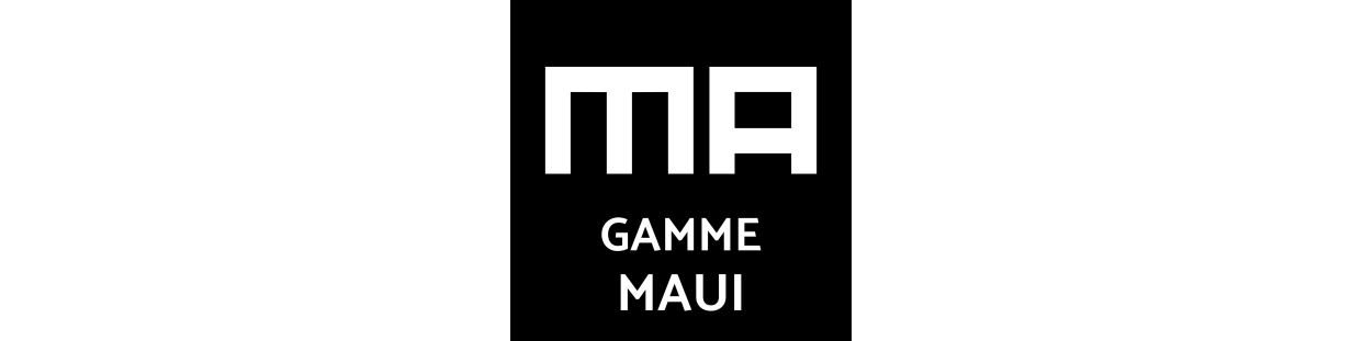 Gamme Maui